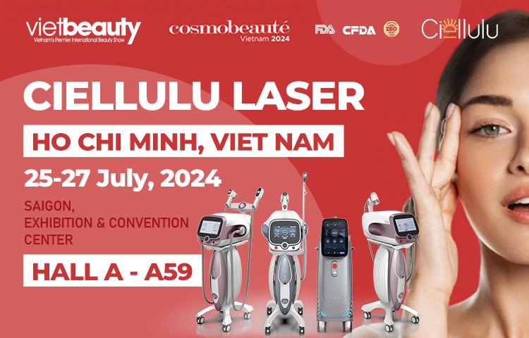 دعوة إلى Vietbeauty 2024: انضم إلى Ciellulu Laser في معرض التجميل التجاري الأول في فيتنام